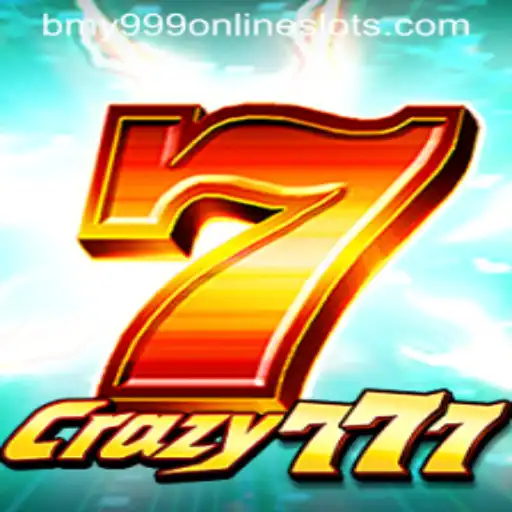 Explore Crazy777: The Thrilling Casino Game with bmy999 Strategy